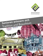 Seniorenbeira der Gemeinde Ganderkesee, Seniorenbeirat der Gemeinde Ganderkesee, Seniorenbeirat der Gemeinde Ganderkesee - Senioren erinnern sich - Tradition und Brauchtum