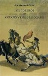 Manuel Castillo Martos, Pedro Romero de Solís - Los toreros de antaño y los de hogaño