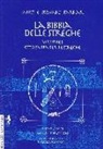 Janet Farrar, Stewart Farrar - La bibbia delle streghe. Il manuale completo delle streghe