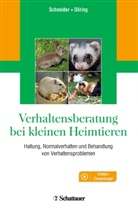 Dorothe Döring, Dorothea Döring, Daphne Ketter, Barbar Schneider, Barbara Schneider - Verhaltensberatung bei kleinen Heimtieren