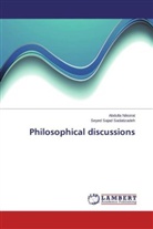 Abdull Niksirat, Abdulla Niksirat, Seyed Sajad Sadatizadeh - Philosophical discussions