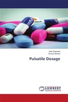 Osman Ahmed, Ana Rasheed, Anas Rasheed - Pulsatile Dosage