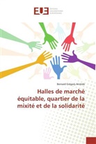 Aristide-b, Bernard Grégory Aristide - Halles de marche equitable,
