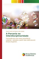 Sarah Fantin de Oliveira Leite Galvão - A Parceria na Interdisciplinaridade