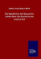 Johann Georg August Wirth - Die Geschichte der Deutschen