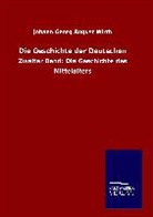 Johann Georg August Wirth - Die Geschichte der Deutschen