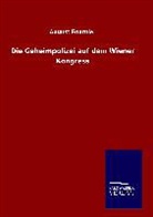 August Fournier - Die Geheimpolizei auf dem Wiener Kongress