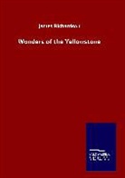 James Richardson - Wonders of the Yellowstone