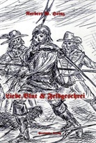 Norbert W. Heinz, Michael Franke - Liebe, Blut & Feldgeschrei