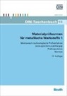 Deutsches Institut für Normung e. V. (DIN), DIN e.V., DIN e.V. (Deutsches Institut für Normung), DI e V - Materialprüfnormen für metallische Werkstoffe - 1: Mechanisch-technologische Prüfverfahren (erzeugnisformunabhängig), Prüfmaschinen