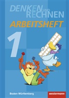 Ulrike Brunner, Angelika Elsner, Tina Klauke, Dieter Klöpfer, Kerstin Konrad, Amelie Nassall... - Denken und Rechnen, Ausgabe 2015 für Baden-Württemberg: Denken und Rechnen - Ausgabe 2016 für Grundschulen in Baden-Württemberg