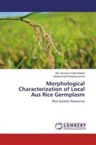 Md Humayun Kabi Baktiar, Md Humayun Kabir Baktiar, Md. Humayun Kabir Baktiar, Mohammad Khalequzzaman - Morphological Characterization of Local Aus Rice Germplasm