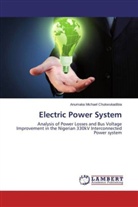 Anumaka Michael Chukwukadibia - Electric Power System