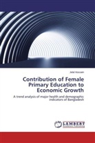 Jelal Hossain - Contribution of Female Primary Education to Economic Growth
