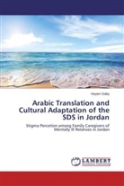Heyam Dalky - Arabic Translation and Cultural Adaptation of the SDS in Jordan