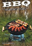 Daniel Boger - BBQ - Rubs, Marinaden und Saucen