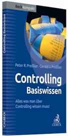 Gerald Preißler, Gerald J Preissler, Gerald J. Preißler, Peter Preissler, Peter R. Preißler - Controlling Basiswissen