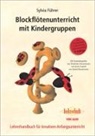 Sylvia Führer, Manfredo Zimmermann - Blockflötenunterricht mit Kindergruppen