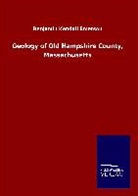 Benjamin Kendall Emerson - Geology of Old Hampshire County, Massachusetts