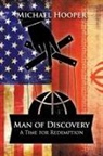 Michael Hooper - Man of Discovery