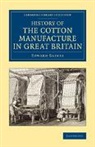 Edward Baines, Baines Edward - History of the Cotton Manufacture in Great Britain