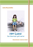 Jutta Neuschäfer - Herr Lupus