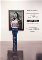 Merlino Menzel, Franz Wich, Fran Wich, Franz Wich - Das geheime Vermächtnis des Leonardo da Vinci