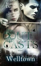 Monica Davis, Ink Loreen Minden, Inka Loreen Minden, Inka L. Minden, Inka Loreen Minden - Outcasts 2