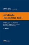 Helmut Fuchs, Susanne Reindl-Krauskopf - Strafrecht Besonderer Teil I (f. Österreich)