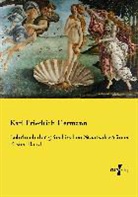 Karl Friedrich Hermann - Lehrbuch der griechischen Staatsaltertümer