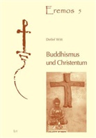 Detlef Witt, Detlev Witt - Buddhismus und Christentum