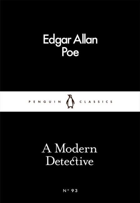 Edgar  Allan Poe - A Modern Detective