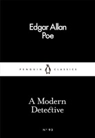 Edgar  Allan Poe - A Modern Detective