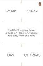 Dan Charnas - Work Clean