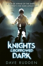 Dave Rudden, Rudden Dave - Knights of the Borrowed Dark