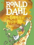 Quentin Blake, Blake Illus. Dah, Roald Dahl, Quentin Blake - The Giraffe and the Pelly and Me (Colour Edition)