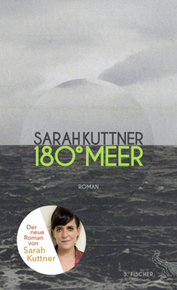 Sarah Kuttner - 180 Grad Meer - Roman