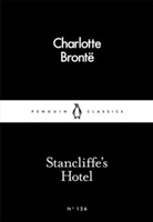 Charlotte Bronte, Charlotte Brontë - Stancliffe's Hotel
