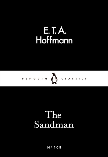 E.T.A. Hoffmann, ETA Hoffmann, Peter Wortsman - The Sandman