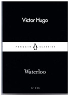 Victor Hugo - Waterloo