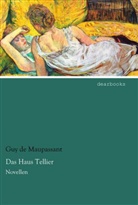 Guy de Maupassant - Das Haus Tellier