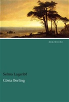 Selma Lagerlöf - Gösta Berling