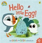 Puffin - Hello Little Egg