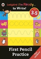 Ladybird - First Pencil Practice: Ladybird I m Ready to Write Sticker Activity