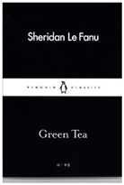 Joseph Sheridan Le Fanu, Sheridan Le Fanu - Green Tea