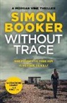Simon Booker - Have you Seen This Girl
