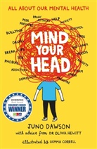 James Dawson, Juno Dawson, Dawson Juno, Dr Olivia Hewitt, Dr. Olivia Hewitt, Olivia Hewitt... - Mind Your Head