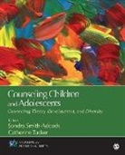 Sondra Smith-Adcock, Sondra (EDT)/ Tucker Smith-adcock, Sondra (University of Florida) Smith-Adcock, Sondra (University of Florida) Tucke Smith-Adcock, Sondra Tucker Smith-Adcock, Catherine Tucker... - Counseling Children and Adolescents