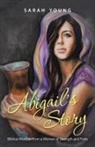Sarah Young - Abigail's Story