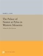 Mabel Lang, Mabel L. Lang, Lang Mabel L. - Palace of Nestor At Pylos in Western Messenia, Vol. Ii